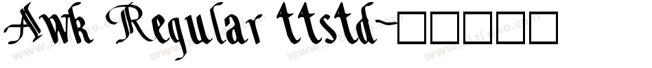 Awk Regular ttstd字体转换